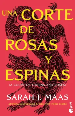 UNA CORTE DE ROSAS Y ESPINAS