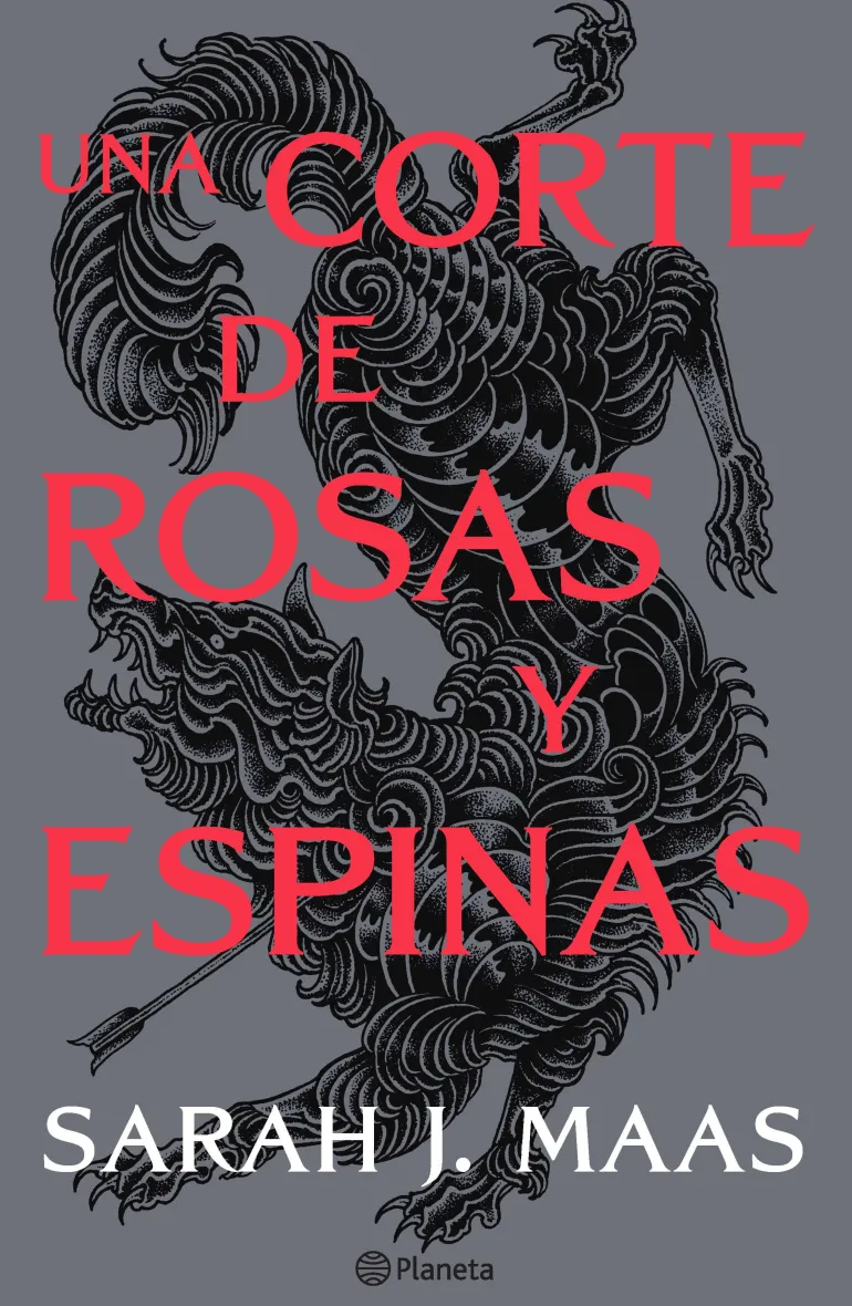 UNA CORTE DE ROSAS Y ESPINAS (NUEVA EDICIÓN)