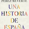 UNA HISTORIA DE ESPAÑA