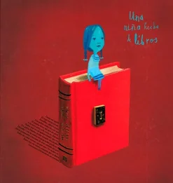 UNA NIÑA HECHA DE LIBROS