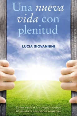 UNA NUEVA VIDA CON PLENITUD