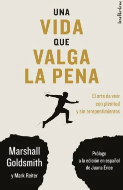 UNA VIDA QUE VALGA LA PENA