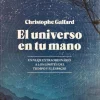 UNIVERSO EN TU MANO, EL