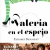 VALERIA EN EL ESPEJO (TD)
