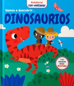 VAMOS A DESCUBRIR DINOSAURIOS