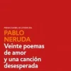 VEINTE POEMAS DE AMOR Y UNA CANCION DESE
