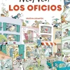 ¡VEO, VEO! LOS OFICIOS