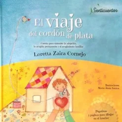 VIAJE DEL CORDON DE PLATA, EL