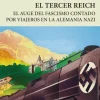 VIAJEROS EN EL TERCER REICH