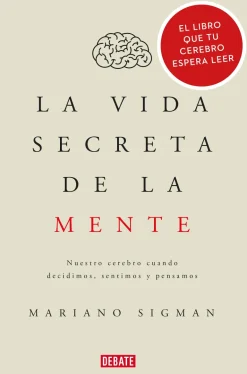 VIDA SECRETA DE LA MENTE, LA