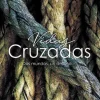 VIDAS CRUZADAS