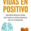 VIDAS EN POSITIVO