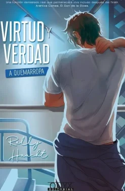 VIRTUD Y VERDAD II: A QUEMARROPA