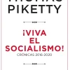 ¡VIVA EL SOCIALISMO!