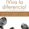 ¡VIVA LA DIFERENCIA!