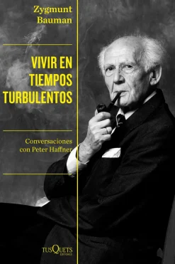 VIVIR EN TIEMPOS TURBULENTOS
