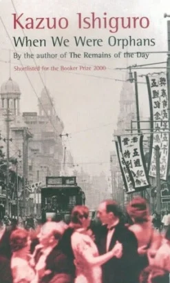 WHEN WE WERE ORPHANS