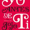 YO ANTES DE TI