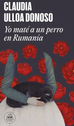 YO MATÉ A UN PERRO EN RUMANIA