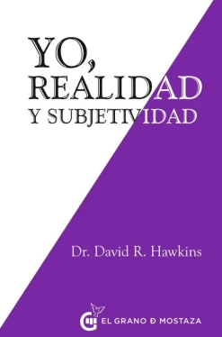 YO, REALIDAD Y SUBJETIVIDAD