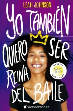 YO TAMBIÉN QUIERO SER REINA DEL BAILE