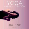 YOGA: EL ARTE DE LA ATENCION