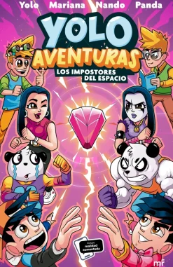 YOLO AVENTURAS 3. LOS IMPOSTORES DEL ESPACIO