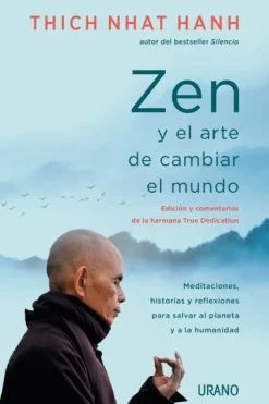 ZEN Y EL ARTE DE CAMBIAR EL MUN